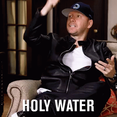 holy-water-donnie-wahlberg.gif.81df745d149a8c488a99a3c3f4c5d666.gif